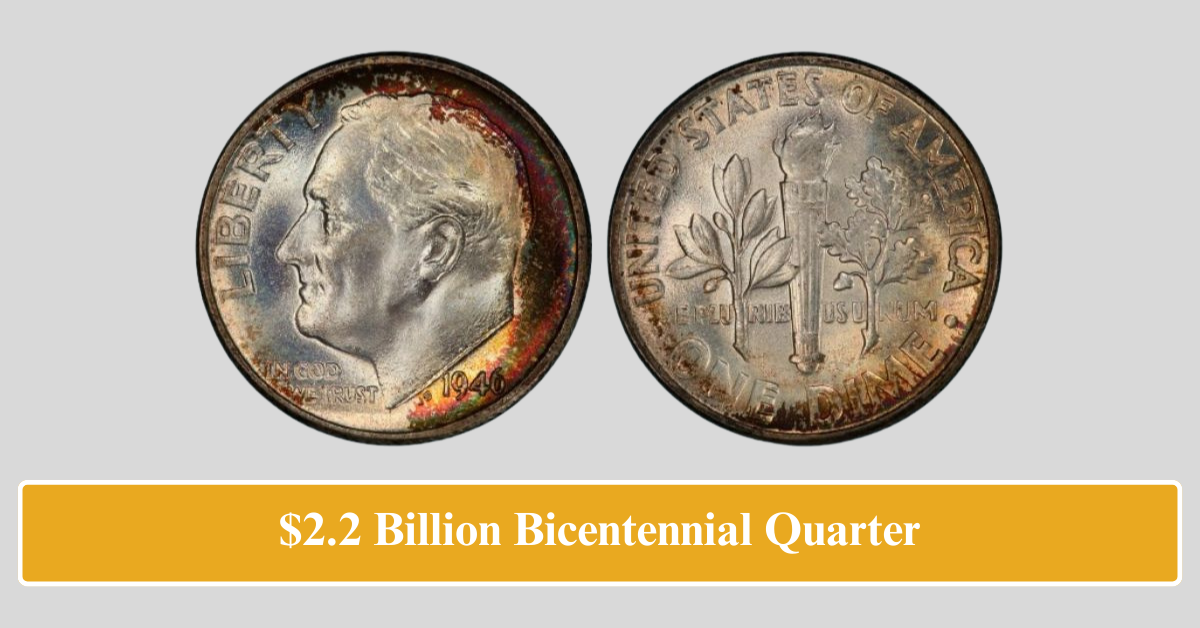 $2.2 Billion Bicentennial Quarter