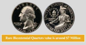 Rare Bicentennial Quarters value is around $7 Million