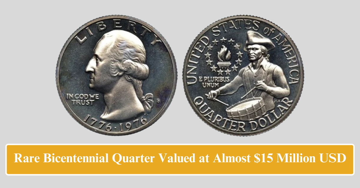 Rare Bicentennial Quarter Valued at Almost $15 Million USD