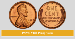 1909 S VDB Penny Value