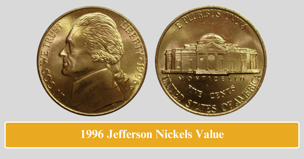 1996 Jefferson Nickels Value