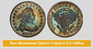 Rare Bicentennial Quarter Valued at $31 Million