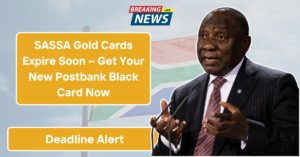 Replace Your SASSA Gold Card Before February 28, 2025